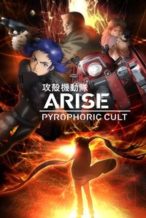Nonton Film Ghost in the Shell: Arise – Border 5: Pyrophoric Cult (2015) Subtitle Indonesia Streaming Movie Download