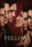 Layarkaca21 LK21 Dunia21 Nonton Film Follow (2025) Subtitle Indonesia Streaming Movie Download