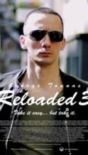 Nonton Film Reloaded 3 (2025) Subtitle Indonesia Streaming Movie Download