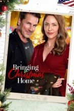 Nonton Film Bringing Christmas Home (2023) Subtitle Indonesia Streaming Movie Download