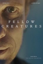 Nonton Film Fellow Creatures (2021) Subtitle Indonesia Streaming Movie Download