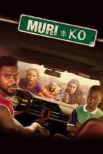 Nonton Film Muri and Ko (2024) Subtitle Indonesia Streaming Movie Download