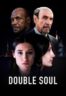 Layarkaca21 LK21 Dunia21 Nonton Film Double Soul (2023) Subtitle Indonesia Streaming Movie Download