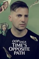 Layarkaca21 LK21 Dunia21 Nonton Film OOP Saga – Time’s Opposite Path (2025) Subtitle Indonesia Streaming Movie Download Layarkaca21 LK21 Dunia21 Nonton Film OOP Saga – Time’s Opposite Path (2025) Subtitle Indonesia Streaming Movie Download