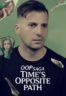 Layarkaca21 LK21 Dunia21 Nonton Film OOP Saga – Time’s Opposite Path (2025) Subtitle Indonesia Streaming Movie Download
