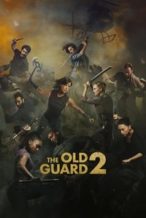 Nonton Film The Old Guard 2 (2025) Subtitle Indonesia Streaming Movie Download