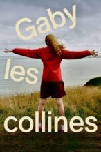 Nonton Film Gaby’s Hills (2023) Subtitle Indonesia Streaming Movie Download