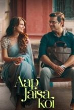 Nonton Film Aap Jaisa Koi (2025) Subtitle Indonesia Streaming Movie Download