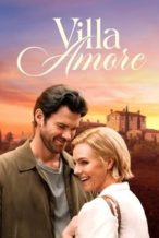 Nonton Film Villa Amore (2025) Subtitle Indonesia Streaming Movie Download