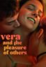 Layarkaca21 LK21 Dunia21 Nonton Film Vera and the Pleasure of Others (2024) Subtitle Indonesia Streaming Movie Download