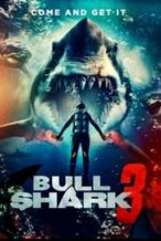 Nonton Film Bull Shark 3 (2024) Subtitle Indonesia Streaming Movie Download