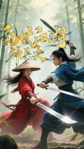 Nonton Film Chaotic Jianghu: Divine Weapons Rivalry (2025) Subtitle Indonesia Streaming Movie Download