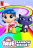 Layarkaca21 LK21 Dunia21 Nonton Film True: Rainbow Rescue (2020) Subtitle Indonesia Streaming Movie Download