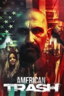 Layarkaca21 LK21 Dunia21 Nonton Film American Trash (2024) Subtitle Indonesia Streaming Movie Download Layarkaca21 LK21 Dunia21 Nonton Film American Trash (2024) Subtitle Indonesia Streaming Movie Download
