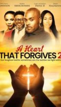 Nonton Film A Heart That Forgives 2: The Battle Within (2024) Subtitle Indonesia Streaming Movie Download