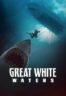 Layarkaca21 LK21 Dunia21 Nonton Film Great White Waters (2025) Subtitle Indonesia Streaming Movie Download