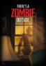 Layarkaca21 LK21 Dunia21 Nonton Film There’s a Zombie Outside (2024) Subtitle Indonesia Streaming Movie Download