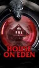 Nonton Film House on Eden (2025) Subtitle Indonesia Streaming Movie Download