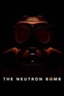 Layarkaca21 LK21 Dunia21 Nonton Film The Neutron Bomb (2022) Subtitle Indonesia Streaming Movie Download