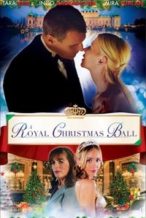 Nonton Film A Royal Christmas Ball (2017) Subtitle Indonesia Streaming Movie Download