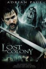 Lost Colony: The Legend of Roanoke (2007)
