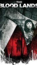 Nonton Film The Blood Lands (2014) Subtitle Indonesia Streaming Movie Download