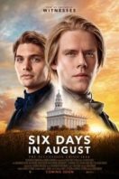 Layarkaca21 LK21 Dunia21 Nonton Film Six Days in August (2024) Subtitle Indonesia Streaming Movie Download