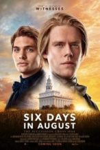 Nonton Film Six Days in August (2024) Subtitle Indonesia Streaming Movie Download