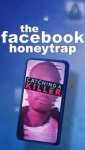 Nonton Film The Facebook Honeytrap: Catching A Killer (2025) Subtitle Indonesia Streaming Movie Download