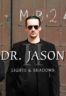 Layarkaca21 LK21 Dunia21 Nonton Film Dr. Jason II – Lights & Shadows (2024) Subtitle Indonesia Streaming Movie Download