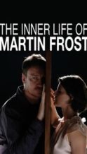 Nonton Film The Inner Life of Martin Frost (2007) Subtitle Indonesia Streaming Movie Download