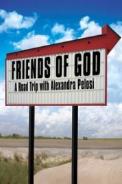 Layarkaca21 LK21 Dunia21 Nonton Film Friends of God: A Road Trip with Alexandra Pelosi (2007) Subtitle Indonesia Streaming Movie Download
