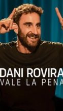 Nonton Film It’s Worth It by Dani Rovira (2025) Subtitle Indonesia Streaming Movie Download