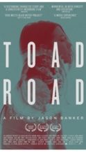 Nonton Film Toad Road (2013) Subtitle Indonesia Streaming Movie Download