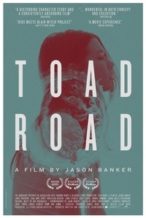 Nonton Film Toad Road (2013) Subtitle Indonesia Streaming Movie Download