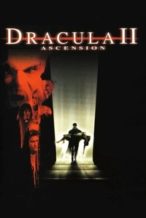 Nonton Film Dracula II: Ascension (2003) Subtitle Indonesia Streaming Movie Download