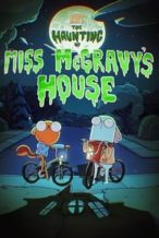 Nonton Film Kiff: The Haunting of Miss McGravy’s House (2024) Subtitle Indonesia Streaming Movie Download
