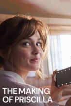 Nonton Film The Making of Priscilla (2023) Subtitle Indonesia Streaming Movie Download
