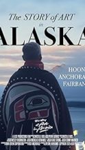 Nonton Film The Story of Art in Alaska (2025) Subtitle Indonesia Streaming Movie Download