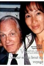 Poster Film Vietnam, l’amour est au bout du voyage (2025)