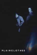Nonton Film Plainclothes (2025) Subtitle Indonesia Streaming Movie Download
