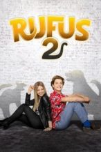 Nonton Film Rufus 2 (2017) Subtitle Indonesia Streaming Movie Download