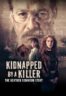 Layarkaca21 LK21 Dunia21 Nonton Film Kidnapped by a Killer: The Heather Robinson Story (2025) Subtitle Indonesia Streaming Movie Download