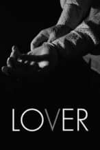 Nonton Film Lover (2018) Subtitle Indonesia Streaming Movie Download