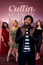 Nonton Film Cuffin Season (2022) Subtitle Indonesia Streaming Movie Download