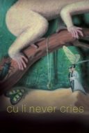 Layarkaca21 LK21 Dunia21 Nonton Film Cu Li Never Cries (2024) Subtitle Indonesia Streaming Movie Download