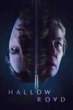 Layarkaca21 LK21 Dunia21 Nonton Film Hallow Road (2025) Subtitle Indonesia Streaming Movie Download