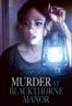 Layarkaca21 LK21 Dunia21 Nonton Film Murder at Blackthorne Manor (2023) Subtitle Indonesia Streaming Movie Download
