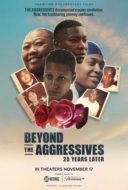 Layarkaca21 LK21 Dunia21 Nonton Film Beyond the Aggressives: 25 Years Later (2023) Subtitle Indonesia Streaming Movie Download
