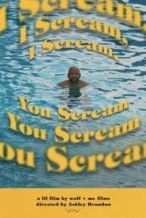 Nonton Film I Scream, You Scream (2022) Subtitle Indonesia Streaming Movie Download